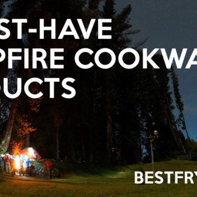 Best Campfire Cookware for Outdoors